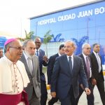 Danilo Medina entrega hospital nuevo y equipado prometido a residentes Ciudad Juan Bosch