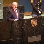 Danilo proclama RD será ente diálogo y búsqueda soluciones pacíficas como miembro no-permanente Consejo Seguridad ONU